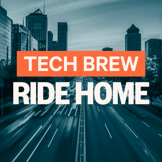 Tech Brew Ride Home