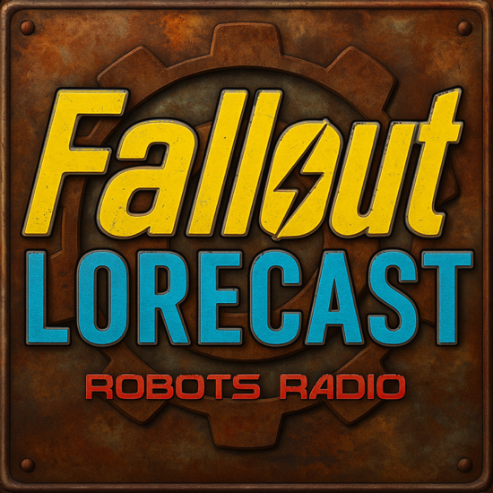 Fallout Lorecast - The Fallout Video Game & TV Lore Podcast