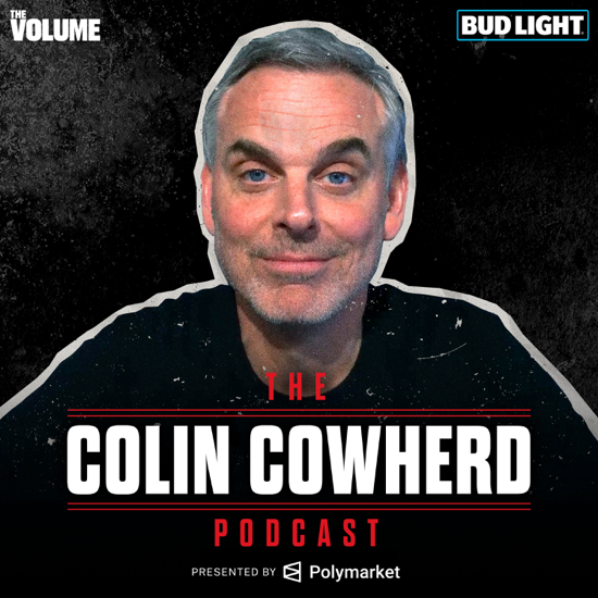 The Colin Cowherd Podcast