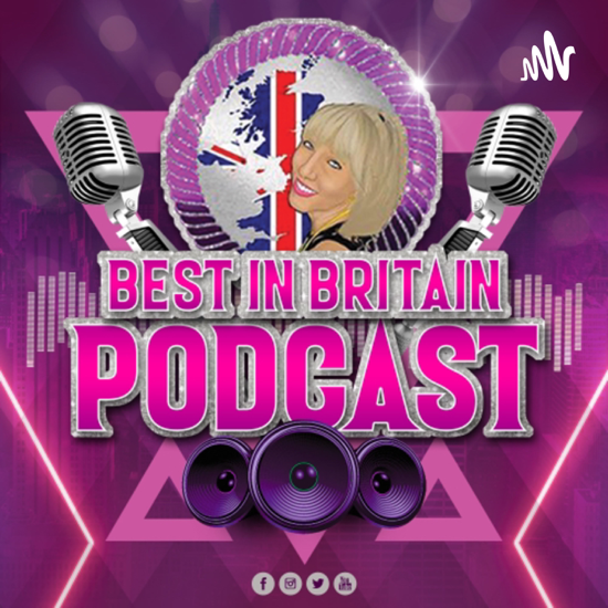 BEST IN BRITAIN PODCAST 