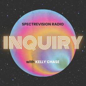 Inquiry with Kelly Chase