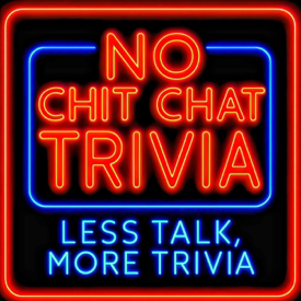 No Chit Chat Trivia