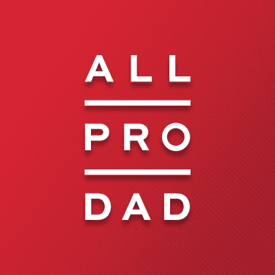 All Pro Dad Podcast