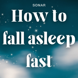 How To Fall Asleep Fast