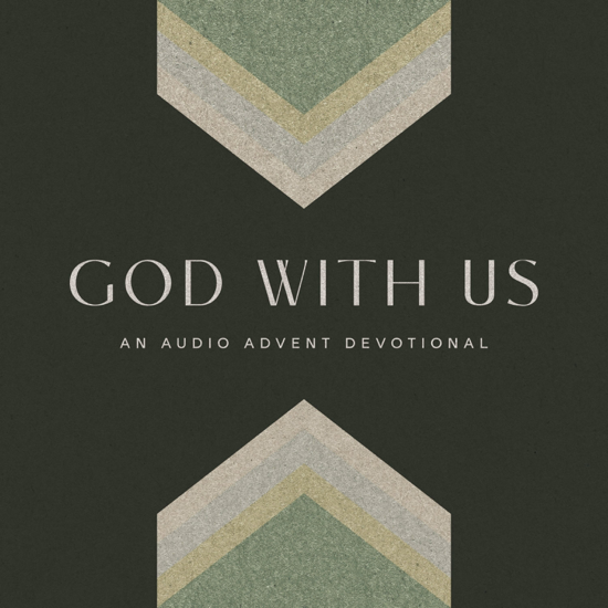 God With Us: An Audio Advent Devotional