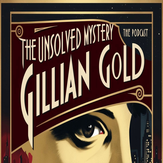 The Search For Gillian Gold - Missing Journalist