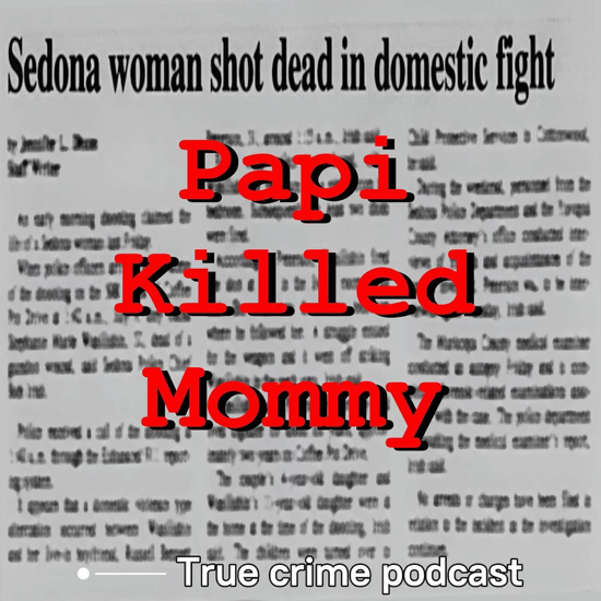 Papi Killed Mommy 
