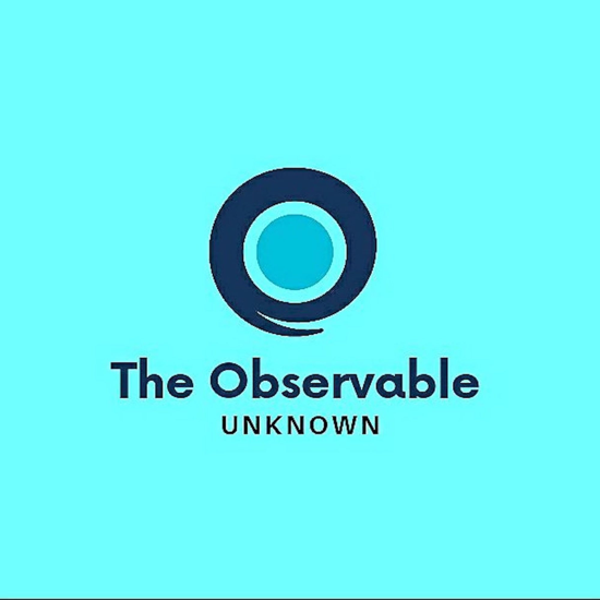 The Observable Unknown