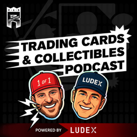 Trading Cards & Collectibles Podcast