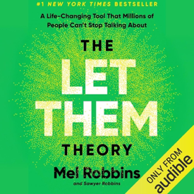The Let Them Theory by Mel Robbins, Book Summary, Podcast, English