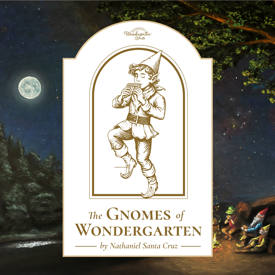 The Gnomes of Wondergarten
