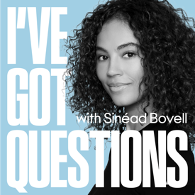 I've Got Questions with Sinead Bovell