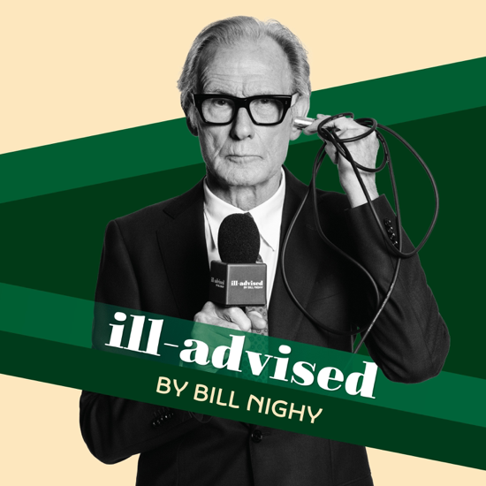 ill-advised by Bill Nighy