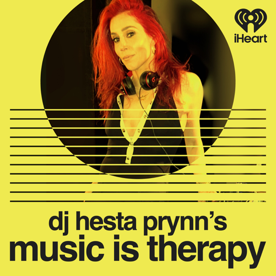 DJ Hesta Prynn's Music is Therapy 
