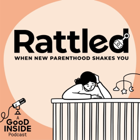 Rattled: When New Parenthood Shakes You