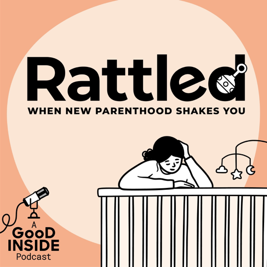Rattled: When New Parenthood Shakes You