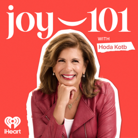 Joy 101 with Hoda Kotb