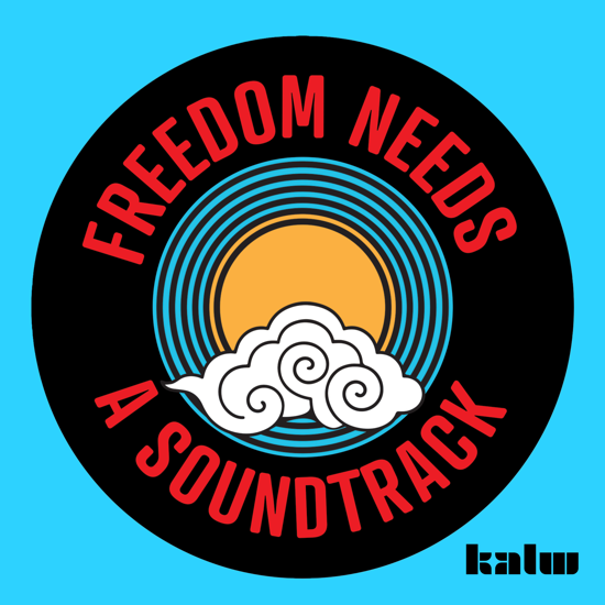 Freedom Needs a Soundtrack