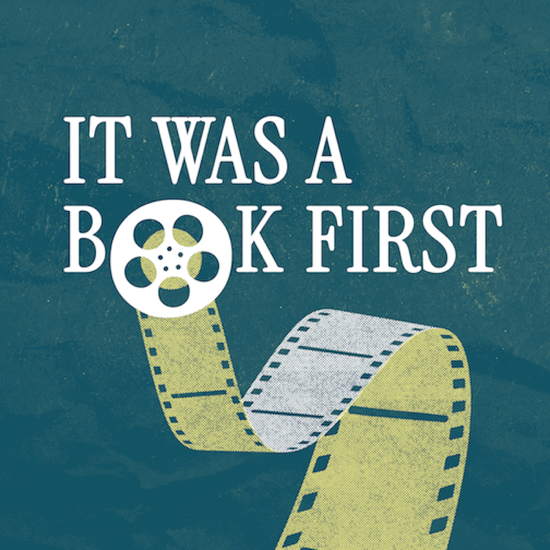 It Was A Book First