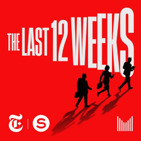 The Last 12 Weeks