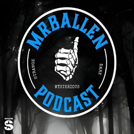 MrBallen Podcast: Strange, Dark & Mysterious Stories