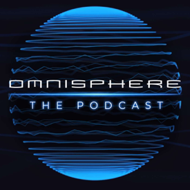 OMNISPHERE the Podcast